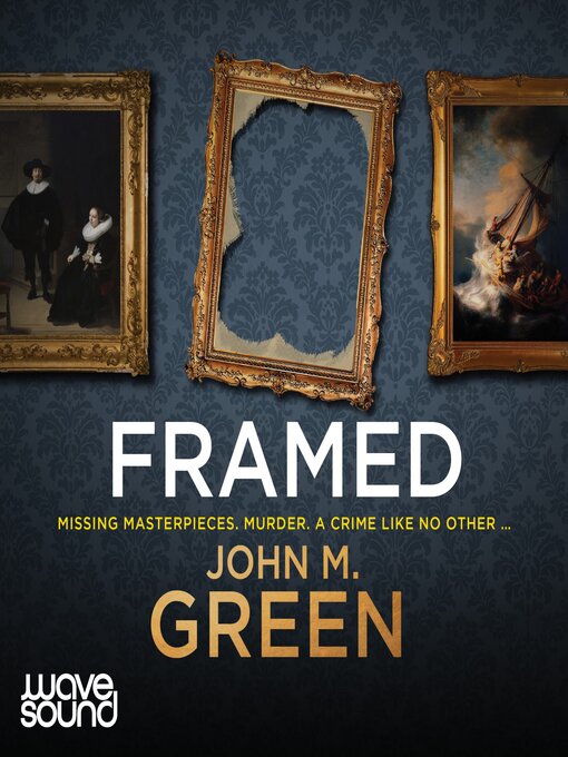 Title details for Framed by John M. Green - Available
